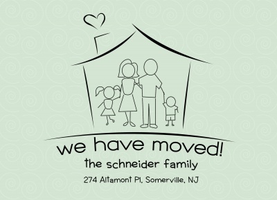 We've Moved Announcements , Family House Design